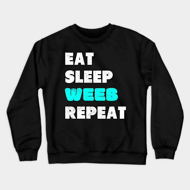 Weeb Weeaboo Trash Gift I Eat Sleep Anime Repeat Crewneck Sweatshirt by Alex21